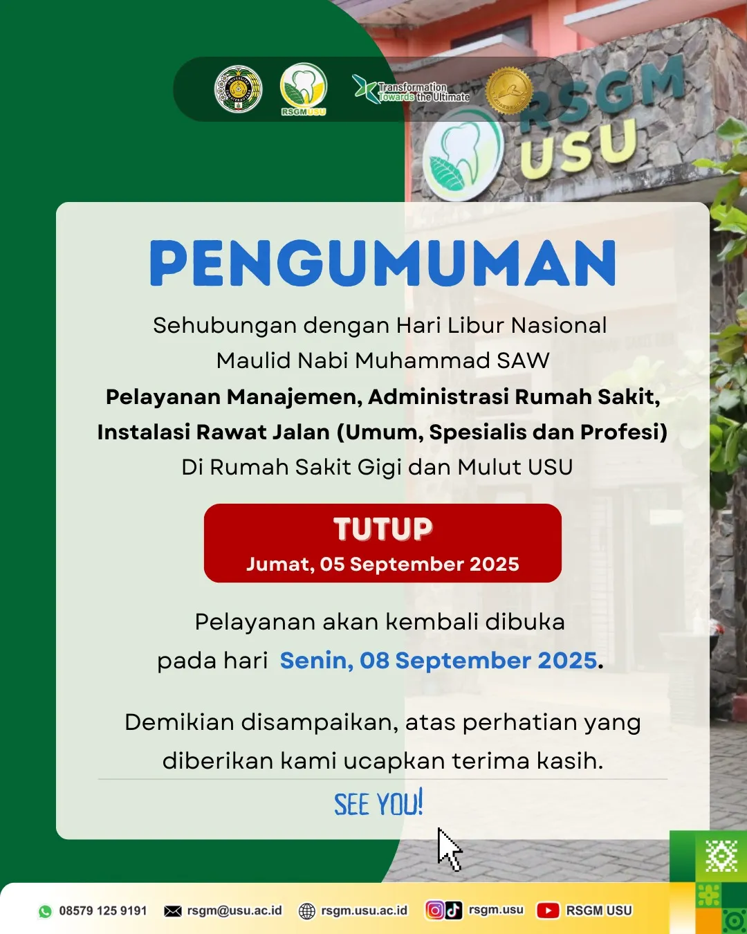 Pengumuman: Penutupan Layanan RSGM USU pada Hari Libur Maulid Nabi Muhammad SAW 5 September 2025